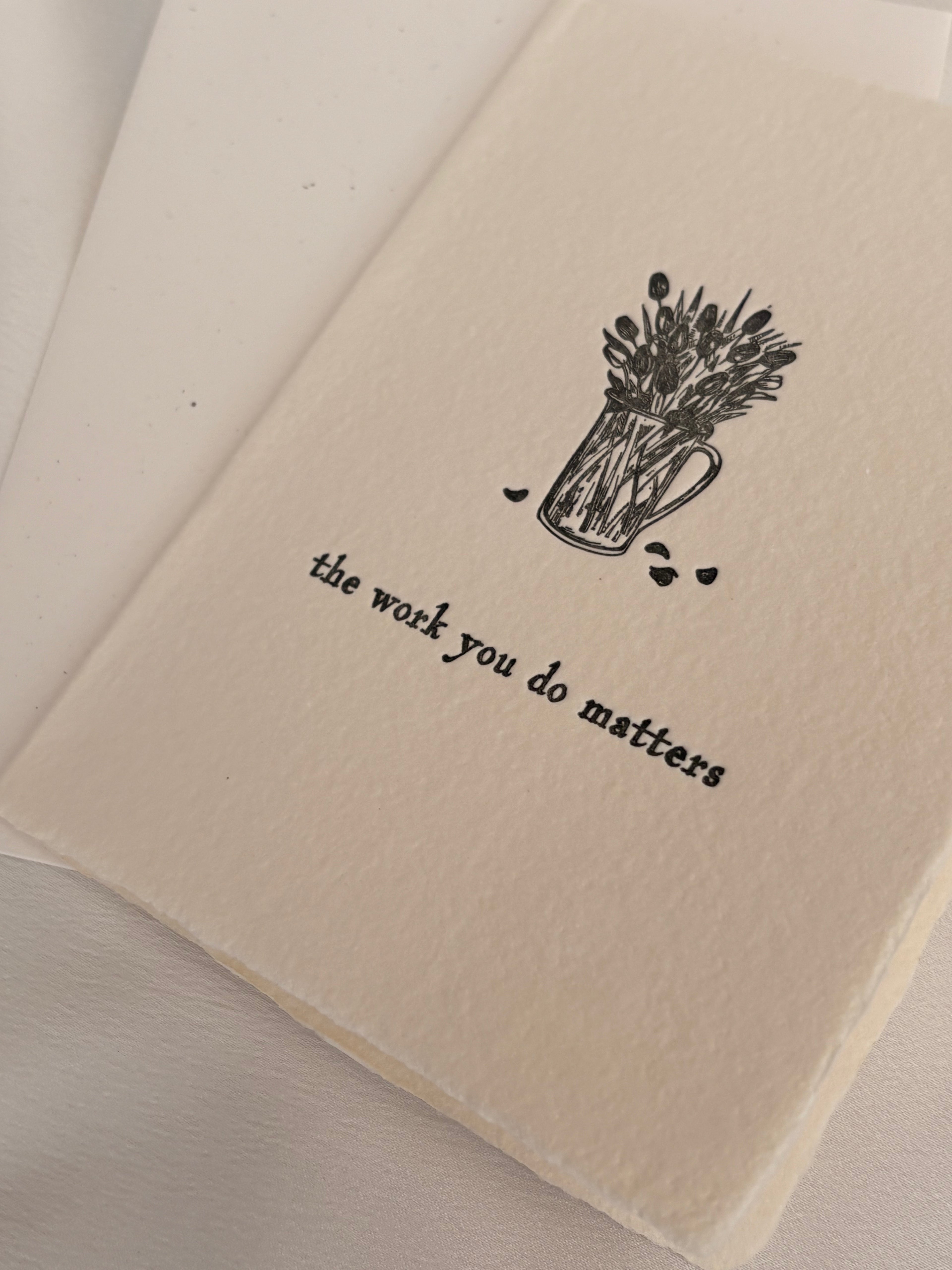 Your Work Matters Card