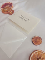 I Really Love You Card